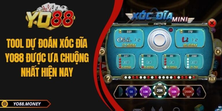 Tool Dự Đoán Xóc Đĩa YO88 Được Ưa Chuộng Nhất Hiện Nay