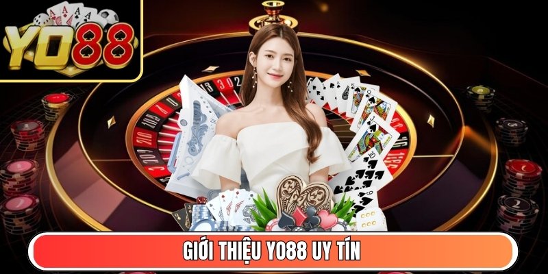 Giới thiệu Yo88 uy tín